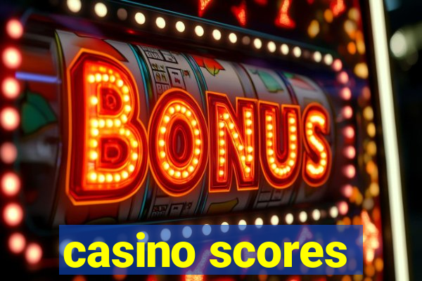 casino scores