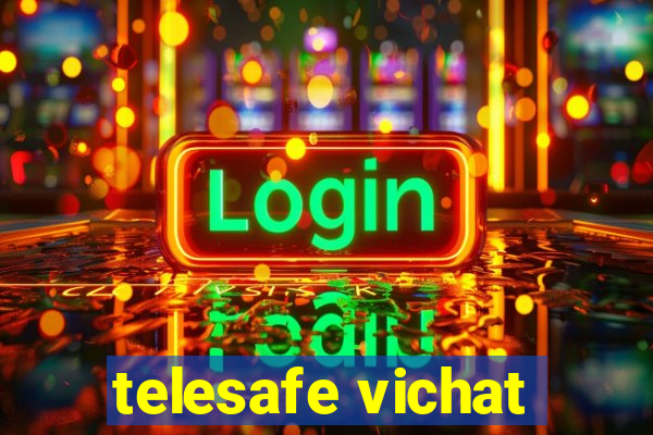 telesafe vichat