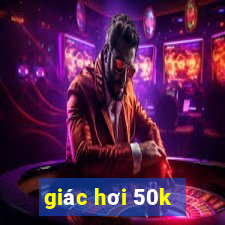 giác hơi 50k