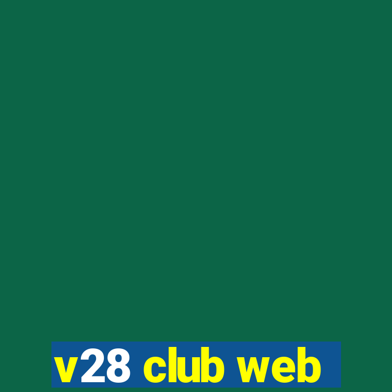 v28 club web