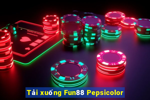 Tải xuống Fun88 Pepsicolor