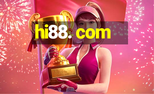 hi88. com