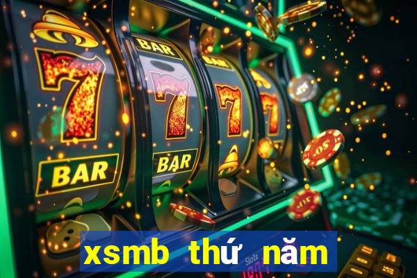 xsmb thứ năm hàng tuần