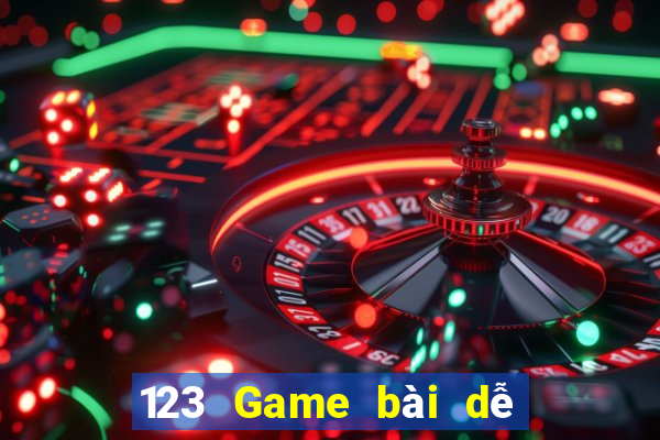 123 Game bài dễ kiếm nhất