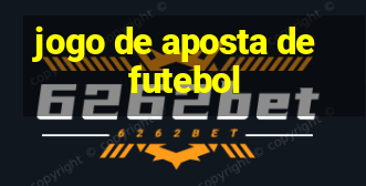 jogo de aposta de futebol