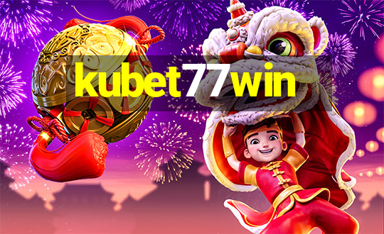 kubet77win