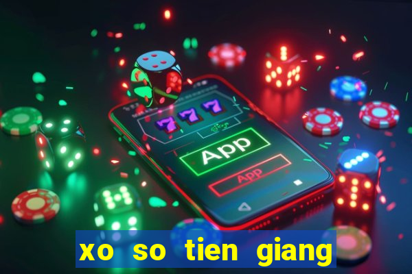 xo so tien giang 7 11