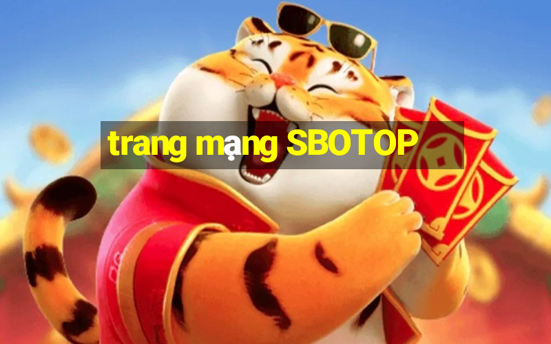 trang mạng SBOTOP