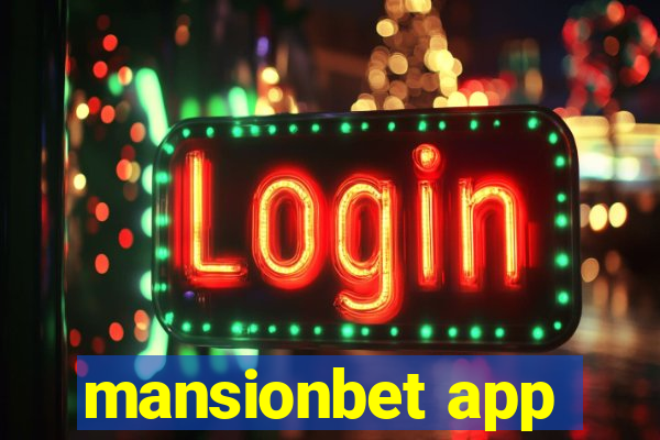 mansionbet app