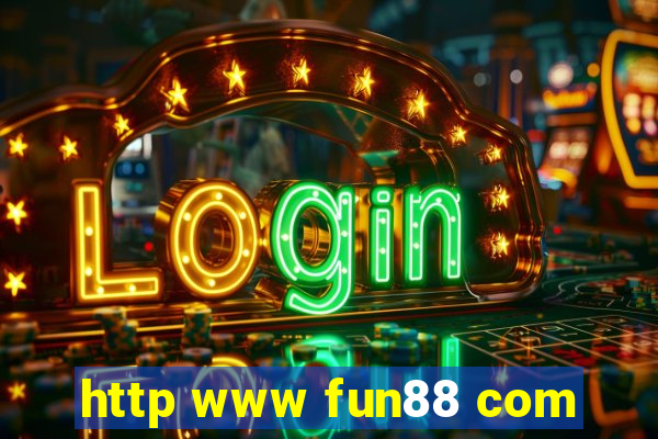 http www fun88 com