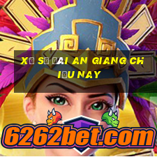 xổ số đài an giang chiều nay