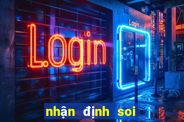 nhận định soi kèo bóng đá anh