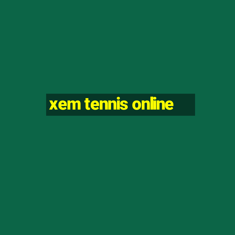 xem tennis online