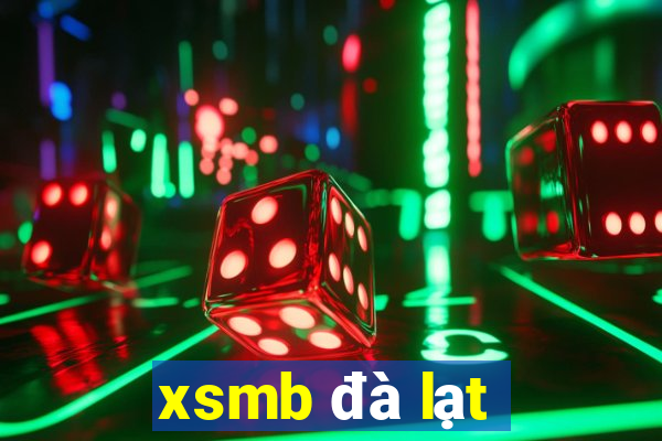 xsmb đà lạt