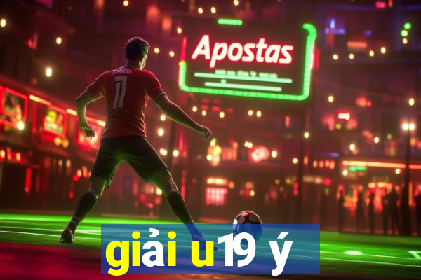 giải u19 ý