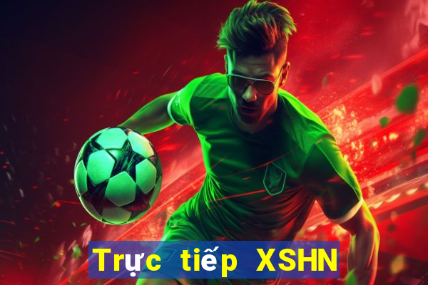 Trực tiếp XSHN ngày 25