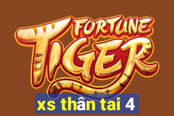 xs than tai 4