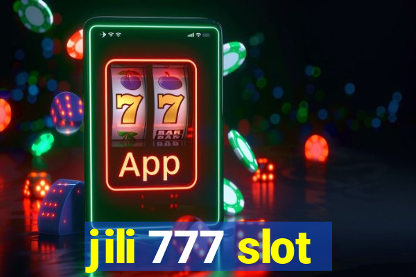 jili 777 slot