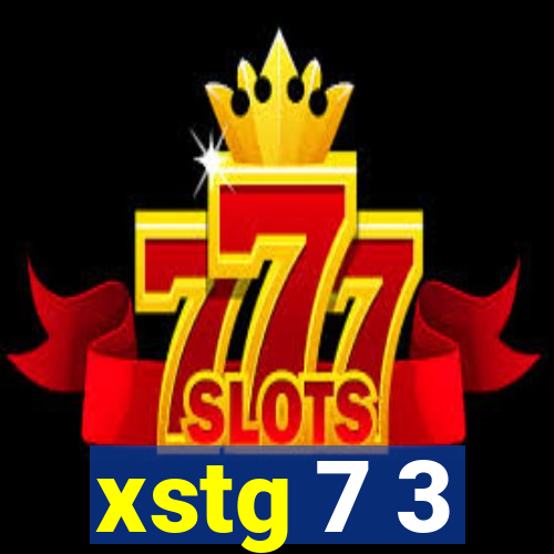 xstg 7 3