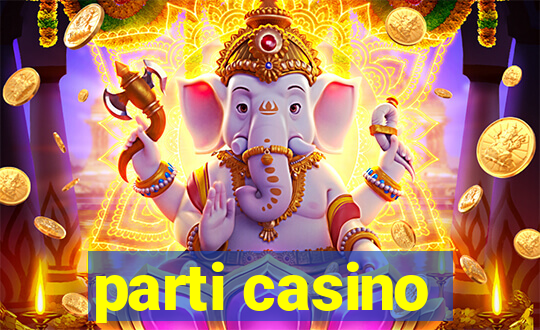 parti casino