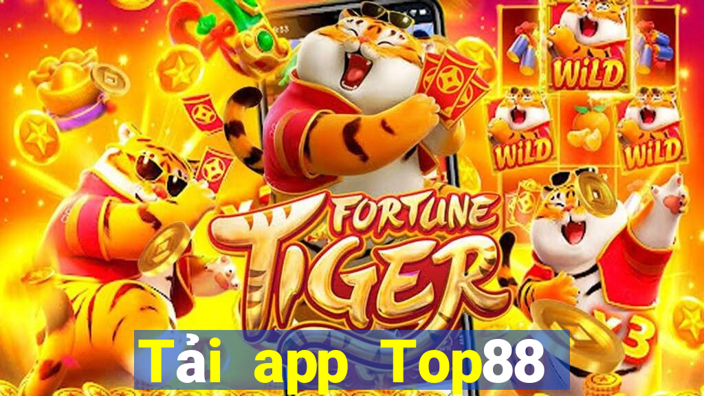 Tải app Top88 Tặng 288k