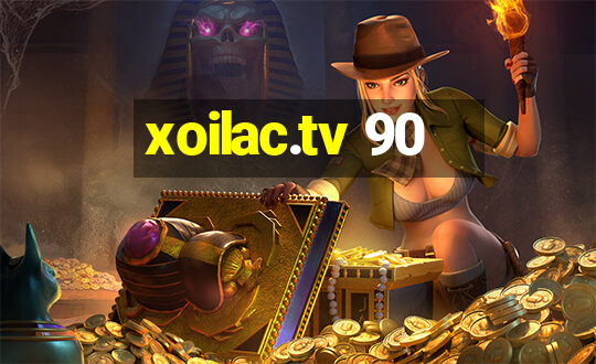 xoilac.tv 90