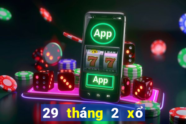 29 tháng 2 xổ số tây ninh