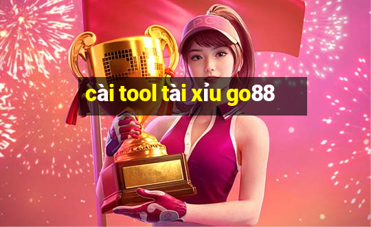 cài tool tài xỉu go88