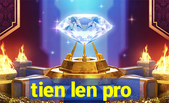 tien len pro