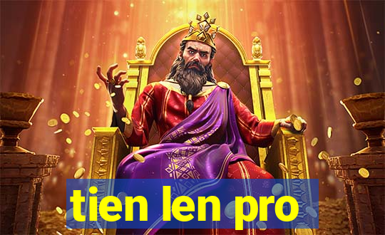 tien len pro