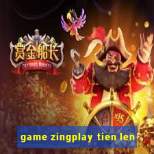 game zingplay tien len