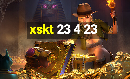 xskt 23 4 23