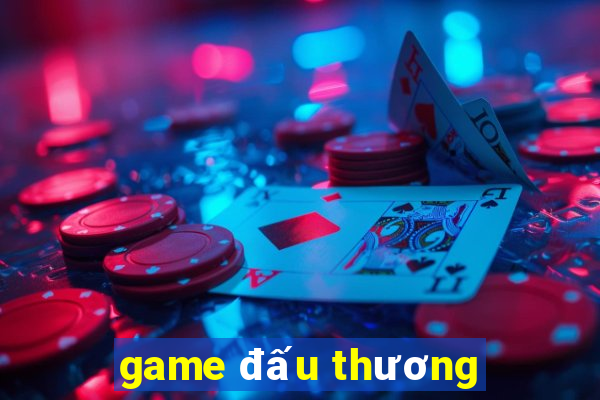 game đấu thương