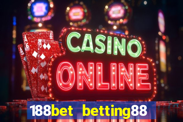 188bet betting88 link vào 188bet mới nhất 11 2024