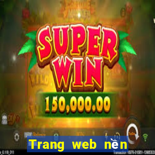 Trang web nền tảng xổ số 81