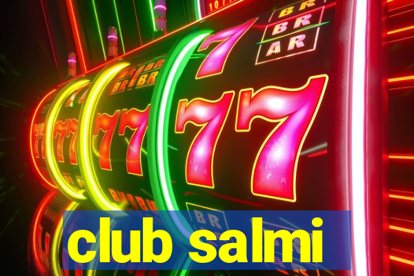 club salmi