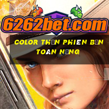 Color Thần phiên bản toàn năng