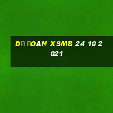 dự đoán xsmb 24 10 2021