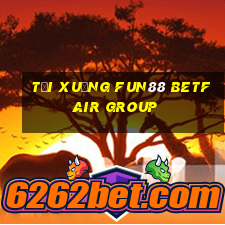 Tải xuống Fun88 Betfair Group