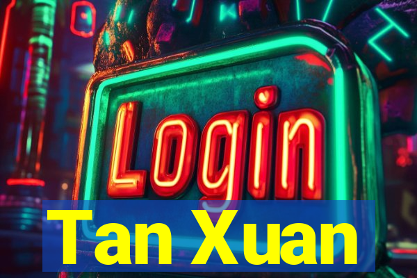 Tan Xuan