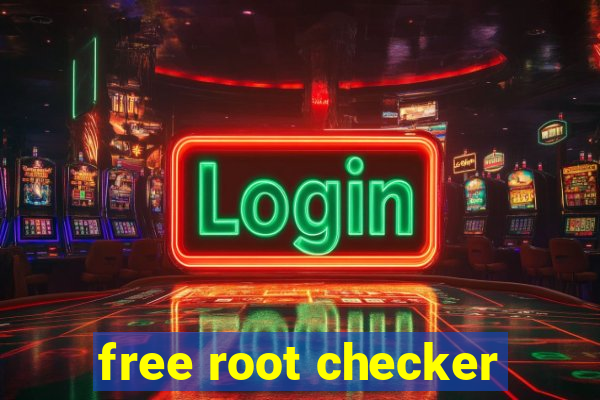 free root checker