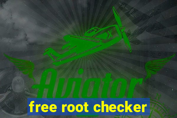 free root checker