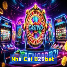 Nhà Cái B29bet