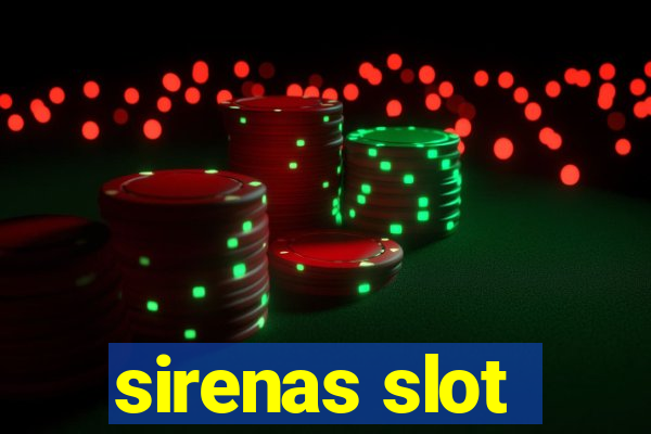 sirenas slot