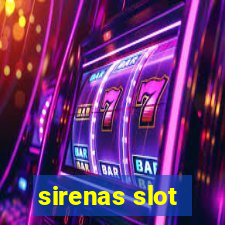 sirenas slot