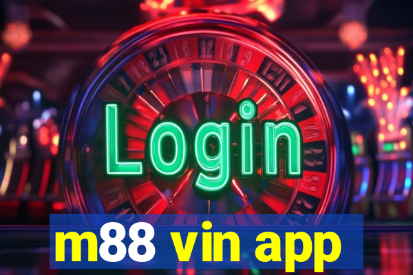 m88 vin app