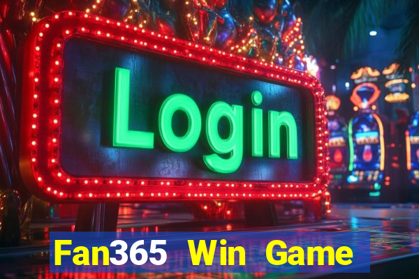 Fan365 Win Game Bài Uy Tín Nhất 2022