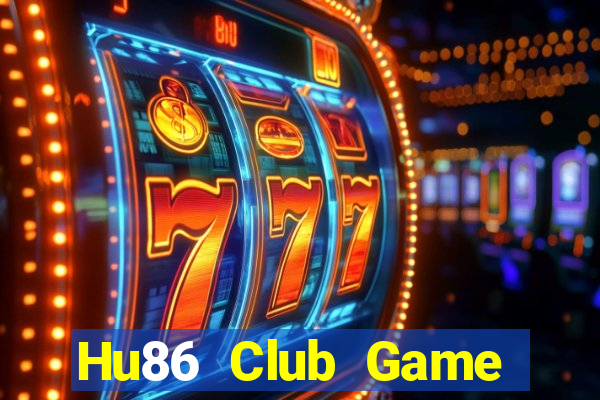 Hu86 Club Game Bài Có Code