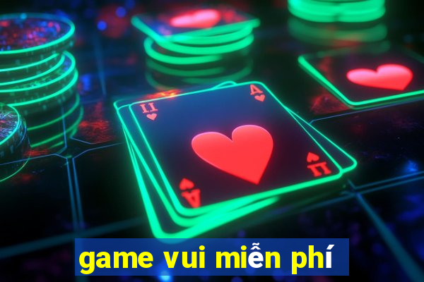 game vui miễn phí