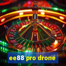 ee88 pro drone